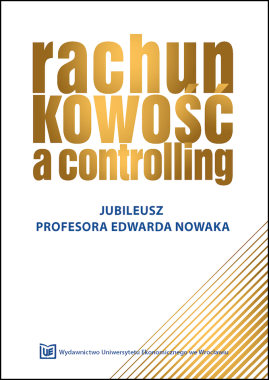 Rachunkowość i controlling. Jubileusz prof. Edwarda Nowaka