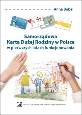 Samorządowa Karta Dużej Rodziny w Polsce w pierwszych latach funkcjonowania