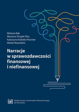 Narracje w sprawozdawczości finansowej i niefinansowej