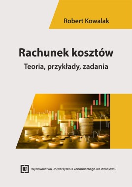 Rachunek kosztów. Teoria, przykłady, zadania