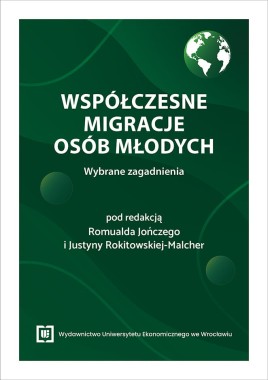 [OTWARTY DOSTĘP] Współczesne migracje osób młodych. Wybrane zagadnienia