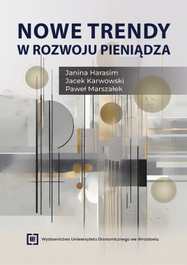 [OTWARTY DOSTĘP] Nowe trendy w rozwoju pieniądza