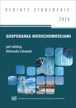 Gospodarka nieruchomościami 2024 [DEBIUTY STUDENCKIE]