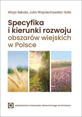 Specyfika i kierunki rozwoju obszarów wiejskich w Polsce