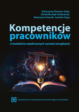 [OTWARTY DOSTĘP] Kompetencje pracowników w kontekście współczesnych wyzwań zarządzania