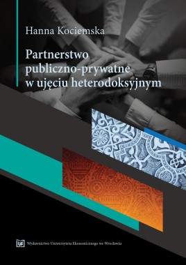 Partnerstwo publiczno - prywatne w ujęciu heterodoksyjnym