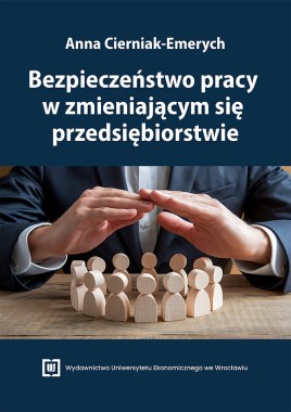 [WERSJA ELEKTRONICZNA] Bezpieczeństwo pracy w zmieniającym się przedsiębiorstwie