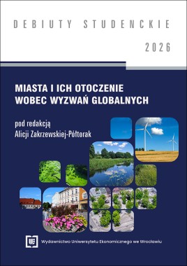 [ZAPOWIEDŹ] Miasta i ich otoczenie wobec wyzwań globalnych 2026 [DEBIUTY STUDENCKIE]
