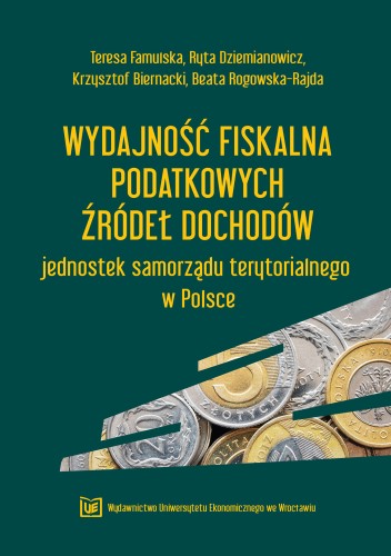 Famulska Dziemianowicz Biernacki Rogowska Raja Wydajność podatkowych źródeł okładka