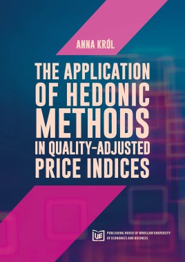 The Application of Hedonic Methods in Quality-Adjusted Price Indices