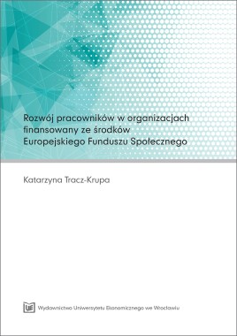 Rozwój pracowników w organizacjach finansowanych ze środków Europejskiego Funduszu Społecznego