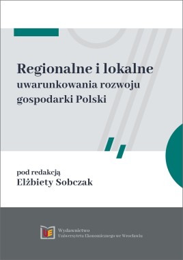 Regionalne i lokalne uwarunkowania rozwoju gospodarki Polski