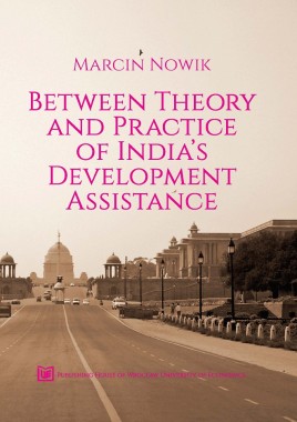 Between Theory and Practice of India's Development Assistance