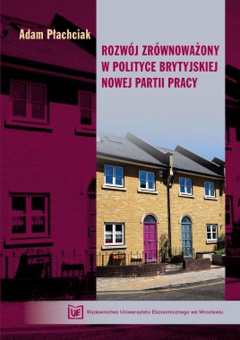 Rozwój zrównoważony w polityce brytyjskiej Nowej Partii Pracy