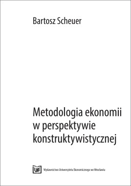 Metodologia ekonomii w perspektywie konstruktywistycznej