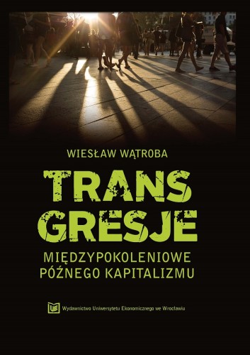 Wiesław Wątroba, Transgresje międzypokoleniowe, okładka
